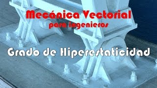 Grado de Hiperestaticidad con nudos rígidos y articulados (ejercicio)