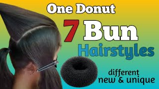 7 different Bun Hairstyles with One Donut | Jura Hairstyle for mediume and long hair |  Bun maker |