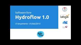 Lançamento do software livre Hydroflow 1.0 - 01/setembro/2015