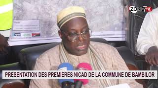 PRESENTATION DES PREMIERES NICAD DE LA COMMUNE DE BAMBILOR