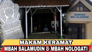 Makam Keramat Waliyulloh - Syekh Salamudin & Mbah Nologati - Pemalang Jawa Tengah