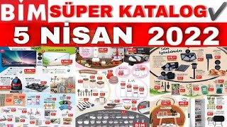 BİM 5 NİSAN 2022 AKTÜEL KATALOĞU