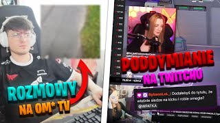 DZIWNE ROZMOWY NA OM* TV 😳 I PODDYMIANIE NA TWITCHU - RYBSONKICK