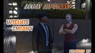 LOGAN ZMIENIA WYSPE | RP NA WYŻSZYM POZIOMIE | LOGAN KAPUCZINO | PARIS PLATYNOV | GTA RP ATLANTIS RP