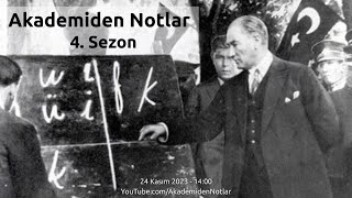 Akademiden Notlar 104: 4. Sezon