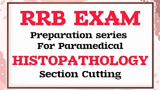 RRB EXAM Questions of HISTOPATHOLOGY #rrbexam2024 #railwayexam #paramedicalstudypoint