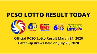 Official PCSO Lotto Result March 24, 2020 | Catch-up draws held on July 25, 2020