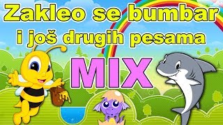 Zakleo se bumbar MIX | Muzika za decu MIX | Kompilacija pesama za decu | Dečije pesmice MIX | Pesme