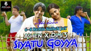 140 Siyatu Goyya (සියාතු ගොයියා) 6-8 ReMix NADUN J A Y💥🕺 #tiktokviral #trending #fvpシ #NadunJay