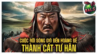 Lịch Sử Thế Giới: Thành Cát Tư Hãn, Vị Hoàng Đế Mông Cổ Huyền Thoại | Phim Tài Liệu Bí Ẩn Lịch Sử