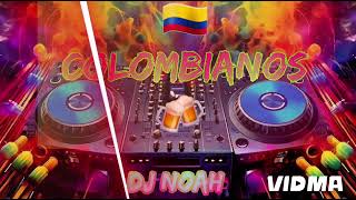 COLOMBIANOS - Dj Noah ( Alderetes - Tucumán)