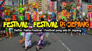 JEPANG SURGANYA FESTIVAL - DAFTAR FESTIVAL2 MENARIK DI JEPANG