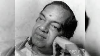 Kannadasan life advice about boldness, happiness & with respect_Motivational speech