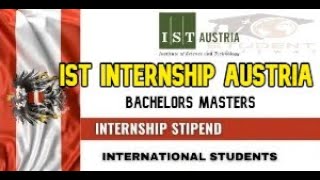 IST Internship Program in Austria 2022 | Fully Funded