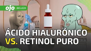 Cuidado facial: ¿Ácido hialurónico o retinol? Aquí tenemos la respuesta | DIARIO OJO