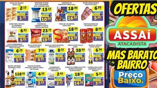 VÁLIDO ATÉ-27/09 OFERTAS ASSAÍ OFERTAS E Promoção Oferta folhetos Assaí Atacadista Assaí Supermarket