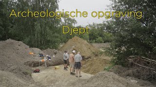 Archeologische opgraving Djept