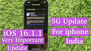 iOS 16.1.1 Very Important update | 5G Update for India 🇮🇳 | Everything New |#ios #iphone #ios16