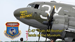 C-47 That's All, Brother Departs NMUSAF Aug 1 2024