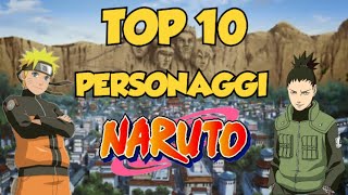 TOP 10 Personaggi preferiti di NARUTO