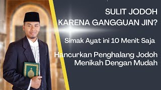 RUQYAH PEMBUKA REZEKI DAN JODOH | RUQYAH PENGHALANG JODOH DAN REZEKI | Surat Al-Baqarah: 170 - 176