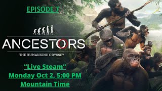 Ancestors: The Humankind Odyssey  Episode 6