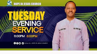 TUESDAY EVENING SERVICE - HOPE IN JESUS CHURCH / 14 - 05 - 2024