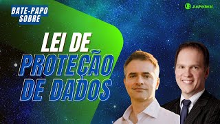 Tudo sobre LGPD com Professor Oscar Valente