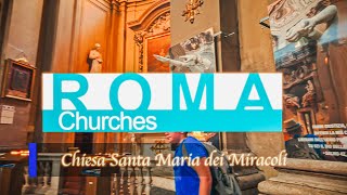 Chiesa Santa Maria dei Miracoli.Sacred Rome: A Journey Through the Eternal City’s Iconic Churches