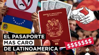 Porque el Pasaporte Venezolano es tan caro y que hay detrás de todo eso? 🇻🇪🛂