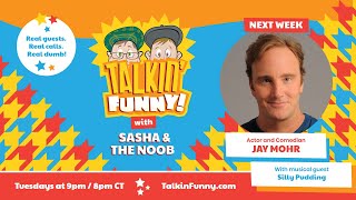 Talkin' Funny! Episode 041 w/ Jay Mohr