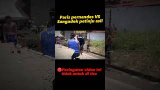 Paris pernandes VS Sangadek petinju asli!!😮#shorts