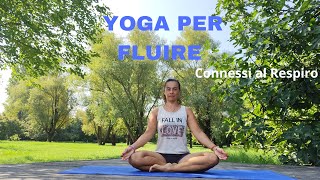 YOGA per Fluire - Connessi al Respiro