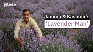 Jammu & Kashmir's Lavender Man