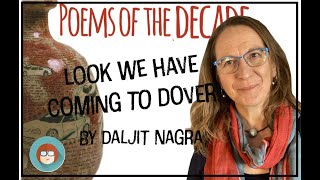 Look We Have Coming to Dover! by Daljit Nagra - A level poetry analysis: Poems of the Decade