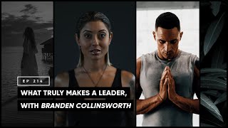 What Truly Makes a Leader with Branden Collinsworth