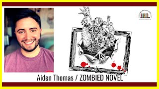 NYT bestselling Author Aiden Thomas | Halloween Special 2022 | Writing Hacks & Zombied Scenes