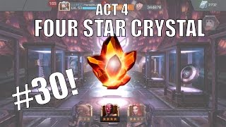 Marvel Contest of Champions | (ACT 4 REWARD) FOUR STAR CRYSTAL OPENING #30!