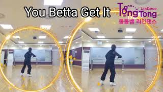 You Betta Get It/Easy Intermediate/DEMO/흥겹고 신나고 재밌고 멋진작품 즐기기/안산롯데마트 문화센터 라인댄스