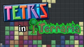 Tetris in Terraria!?