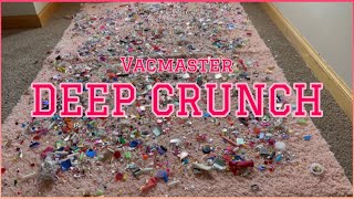 Deep VacMaster Crunch