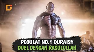 RUKANAH, PEGULAT NO 1 MENANTANG DUEL RASULULLAH SAW | DUNIA ISLAM