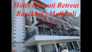 HOTEL PARWATI RETREAT | RANIKHET | MAJKHALI | ROOM | PLAY AREA