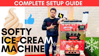 Soft Serve Ice Cream Machine Full Setup Guide | उपयोग करने का सबसे आसान तरीका in Easy Steps