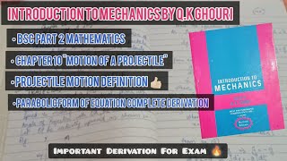 Projectile Motion | Parabolic Form Of Equation/Trajectory | Bsc Maths Chap10 Motion of a Projectile