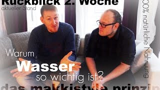 Rückblick: 2. Woche und ein guter Freund