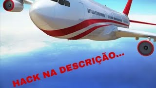 Pilotando um Avião -- Pilot Simulator Hack      LEIA A DESCRIÇÃO