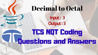 Convert Decimal To Octal in JAVA | TCS NQT coding problem (Solved)