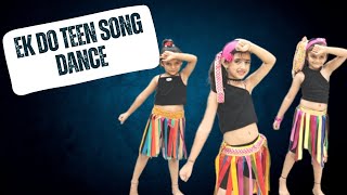 Baaghi 2: Ek Do Teen Song | Dance Cover | Jacqeline Fernandez | Tiger Shroff Choreographed By Swati