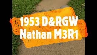 D&RGW Nathan Airchime M3R1